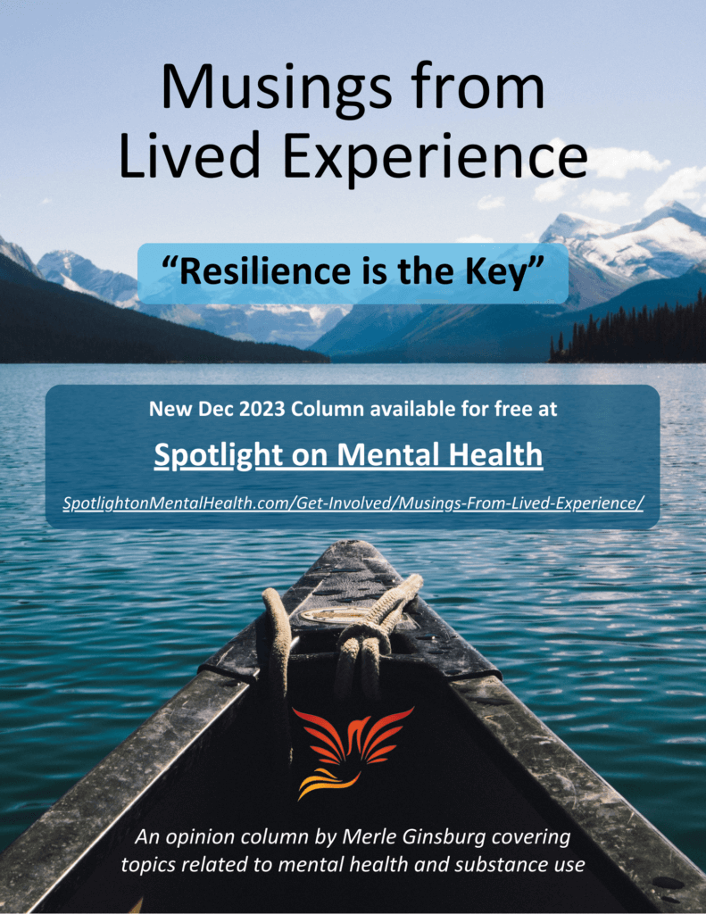 Musings From Lived Experience Dec 2023 - Resilience is the Key