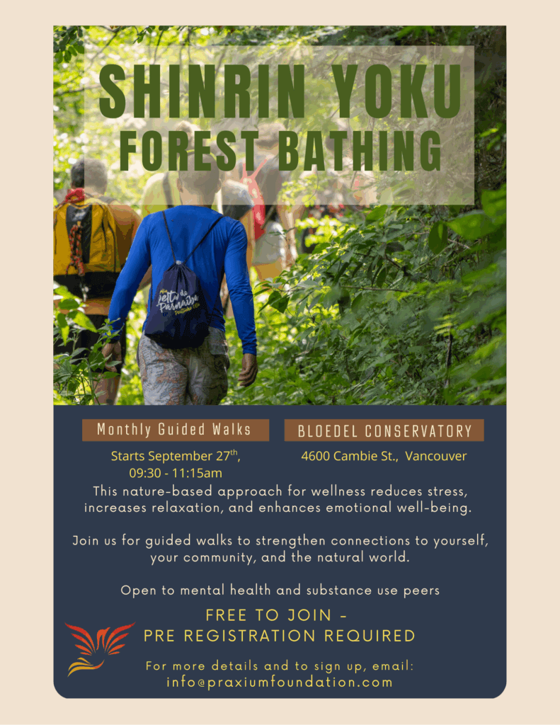 Shinrin Yoku Forest Bathing - starts Sep 27th!