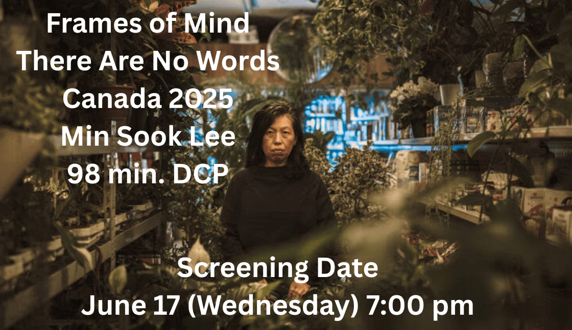 Frames of Mind - upcoming screening on June 17th at 7:00 pm